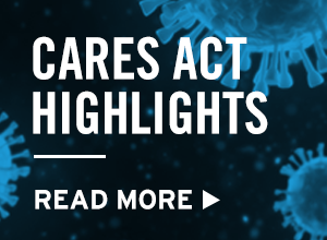 CARES Act HIghlights