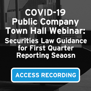 COVID-19 Public Company Town Hall Webinar: Securities Law Questions ...