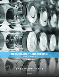 Healthcare Transactions: Year in Review 2018