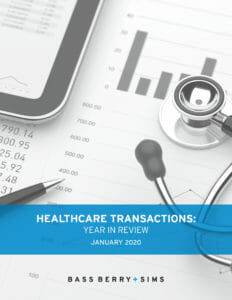 Healthcare Transactions Year in Review 2019