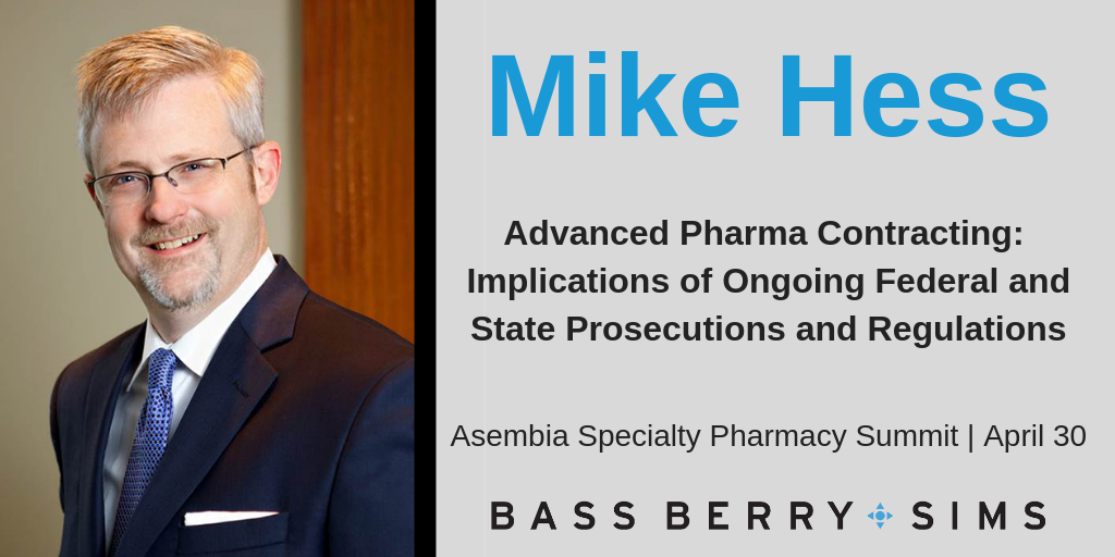 Don't miss Mike Hess discussing advanced legal concepts (and missteps) in specialty pharmacy contracting and how to apply these requirements in the real world at the Asembia Specialty Pharmacy Summit.