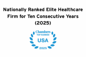 Nationally Ranked Elite Healthcare Firm for Ten Consecutive Years 2025