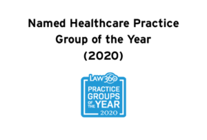 National Healthcare Practice Group of the Year (2020)