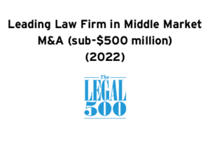 Leading Law Firm in Middle Market M&A (sub-$500 million) (2022)